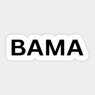 BAMA- Black Letters Sticker